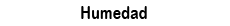 humedad